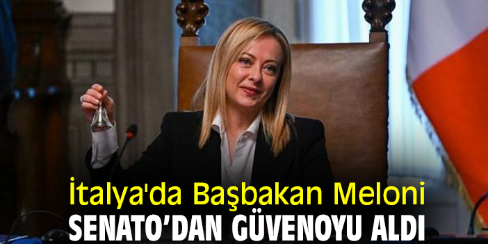 İtalya'da Başbakan Meloni Senato’dan güvenoyu aldı