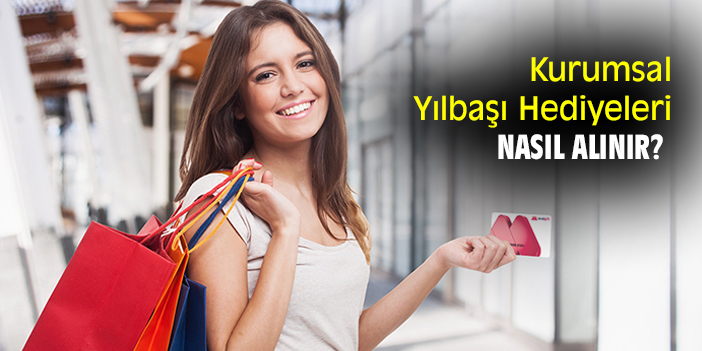 Kurumsal Yılbaşı Hediyeleri Nasıl Alınır?