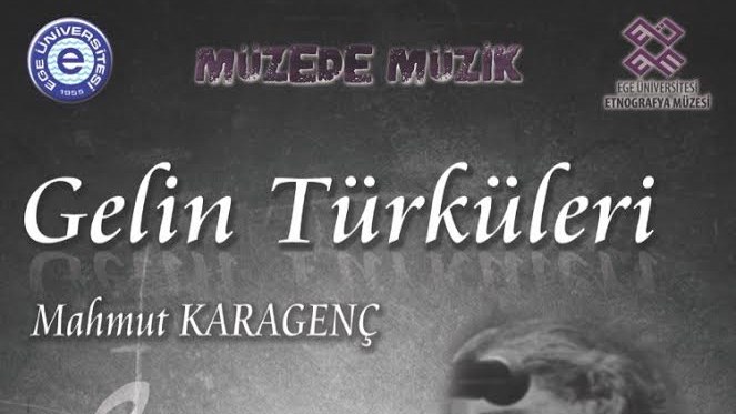 Müzede, “Gelin Türküleri”