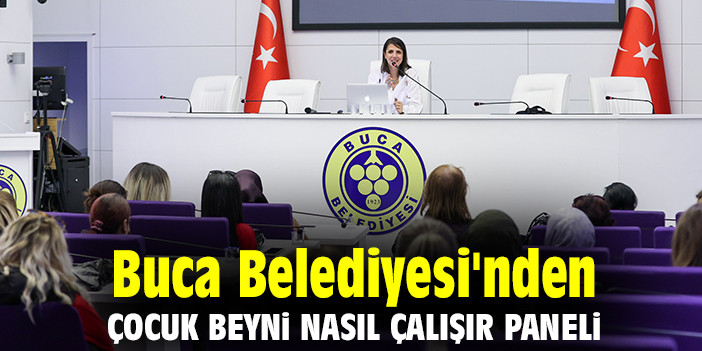 Buca Belediyesi'nden Çocuk Beyni Nasıl Çalışır paneli