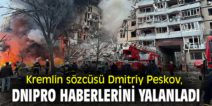 Rusya, Dnipro'da sivilleri hedef aldığını yalanladı