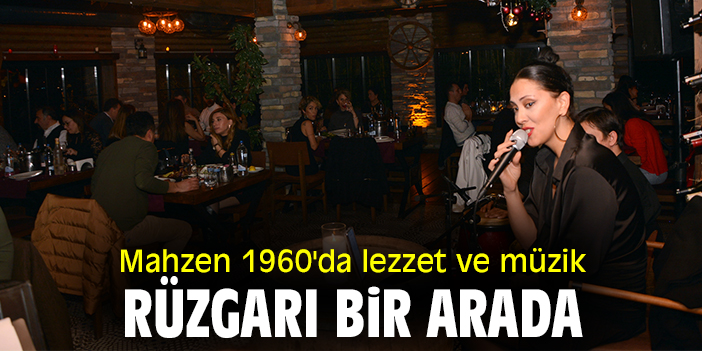 Mahzen 1960'da lezzet ve müzik rüzgarı bir arada