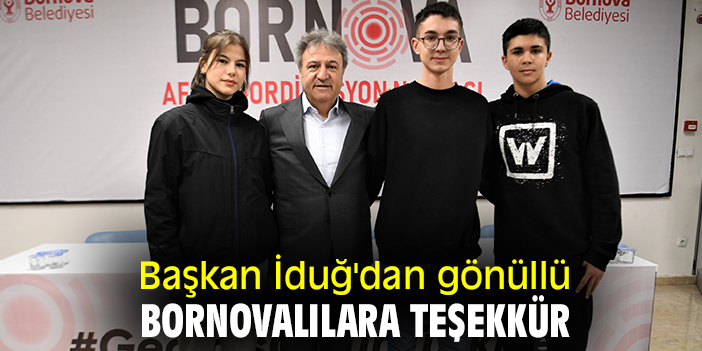 Başkan İduğ'dan gönüllü Bornovalılara teşekkür