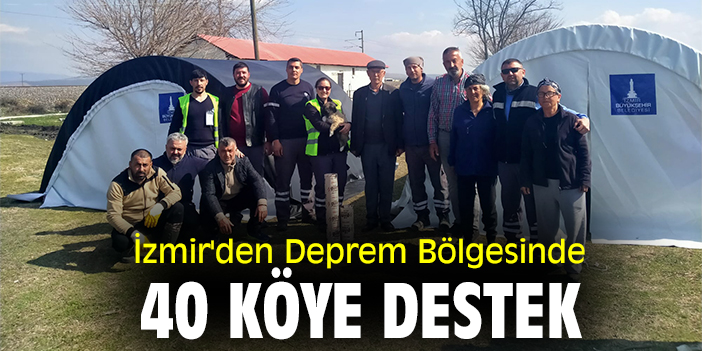 İzmir'den 40 köye destek