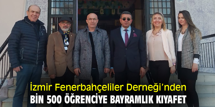 İzmir Fenerbahçeliler Derneği’nden bin 500 öğrenciye bayramlık kıyafet