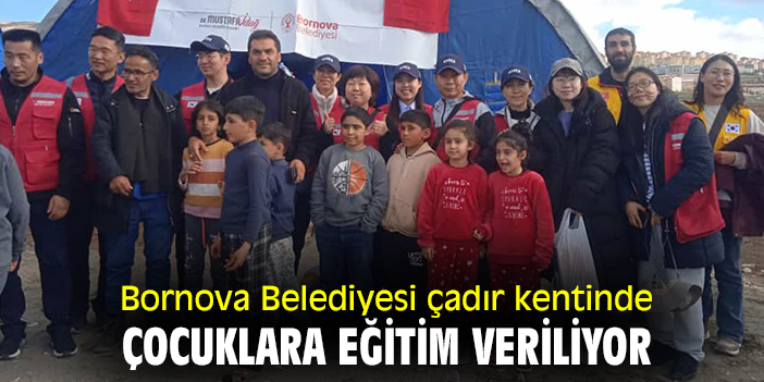 Bornova Belediyesi çadır kentinde çocuklara eğitim veriliyor