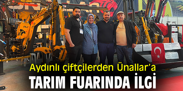Aydınlı çiftçilerden Ünallar’a tarım fuarında ilgi