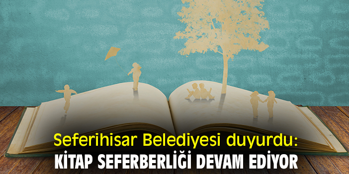 Seferihisar Belediyesi duyurdu: Kitap Seferberliği devam ediyor