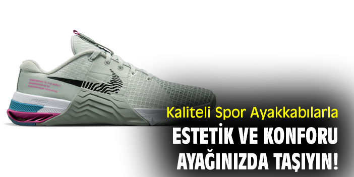 Kaliteli Spor Ayakkabılarla Estetik ve Konforu Ayağınızda Taşıyın!