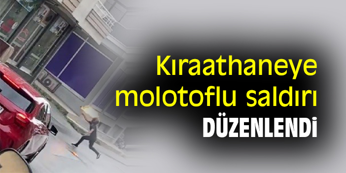 Kıraathaneye molotoflu saldırı düzenlendi