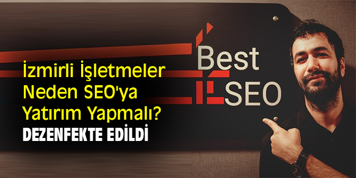 İzmirli İşletmeler Neden SEO'ya Yatırım Yapmalı? Şaşırtıcı Gerçekler!