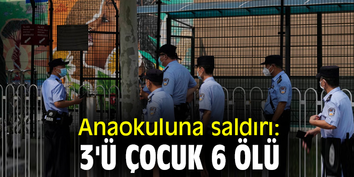 Anaokuluna saldırı: 3'ü çocuk 6 ölü