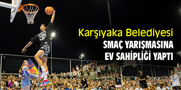 Karşıyaka Belediyesi smaç yarışmasına ev sahipliği yaptı