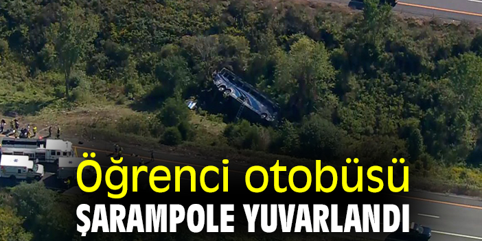 Öğrenci otobüsü şarampole yuvarlandı