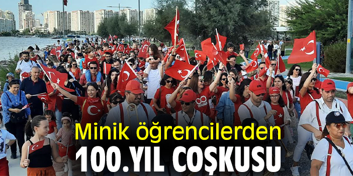 Minik öğrencilerden 100.yıl coşkusu