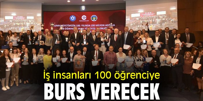 İş insanları 100 öğrenciye burs verecek
