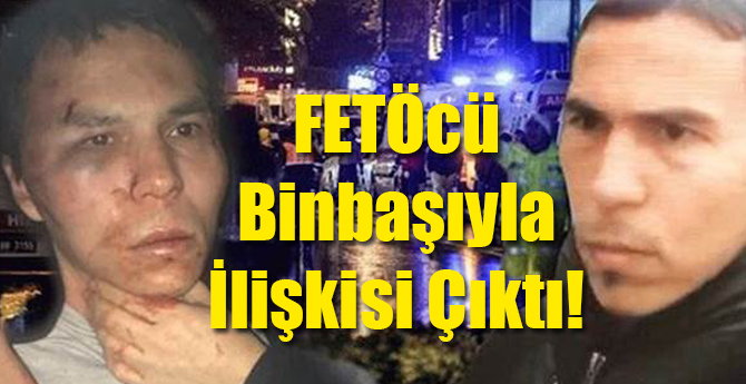 Reina Teröristi FETÖcü Binbaşıyla İlişkisi Varmış!