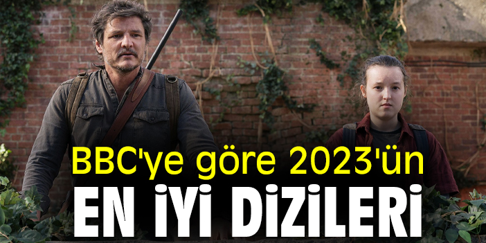BBC'ye göre 2023'ün en iyi dizileri