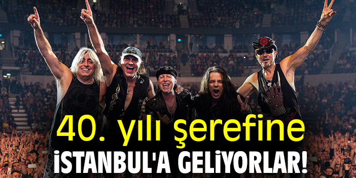 40. yılı şerefine, İstanbul'a geliyorlar!