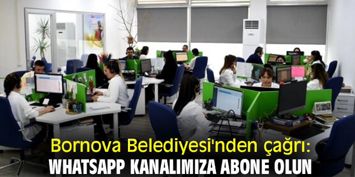 Bornova Belediyesi'nden çağrı: WhatsApp kanalımıza abone olun