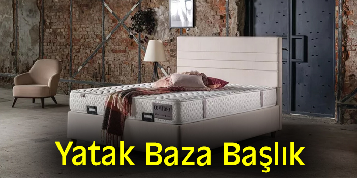 Yatak Baza Başlık