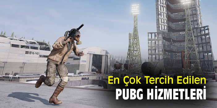 En Çok Tercih Edilen PUBG Hizmetleri