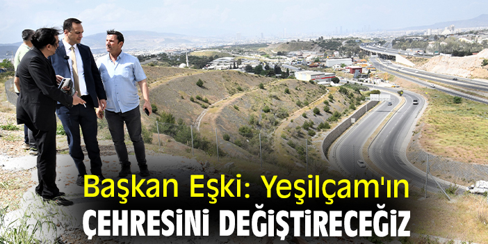 Başkan Eşki: Yeşilçam'ın çehresini değiştireceğiz