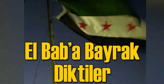 Oraya Bayrak Diktiler!