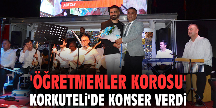 'Öğretmenler Korosu' Korkuteli'de konser verdi