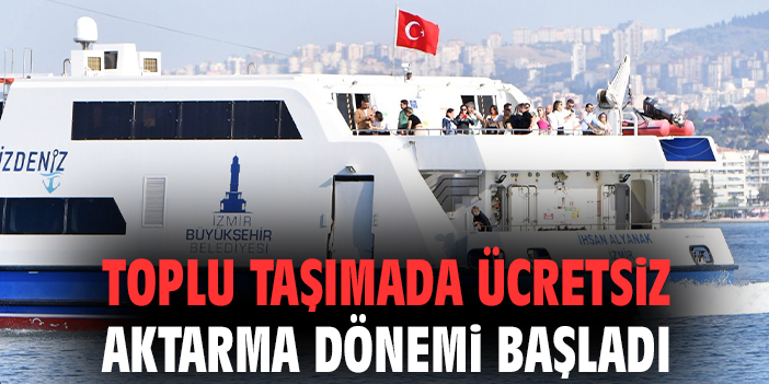 Toplu taşımada ücretsiz aktarma dönemi başladı