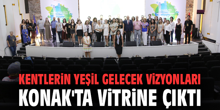 Kentlerin yeşil gelecek vizyonları Konak'ta vitrine çıktı