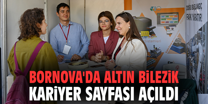Bornova'da Altın Bilezik Kariyer Sayfası açıldı