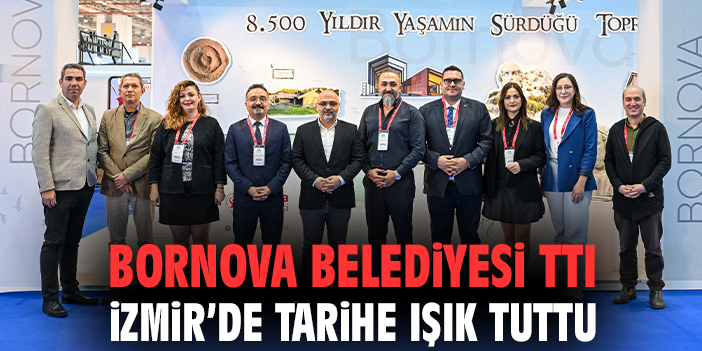 Bornova Belediyesi TTI İzmir’de tarihe ışık tuttu