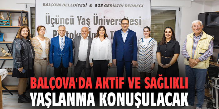 Balçova'da aktif ve sağlıklı yaşlanma konuşulacak