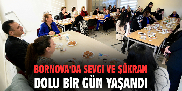 Bornova'da sevgi ve şükran dolu bir gün yaşandı