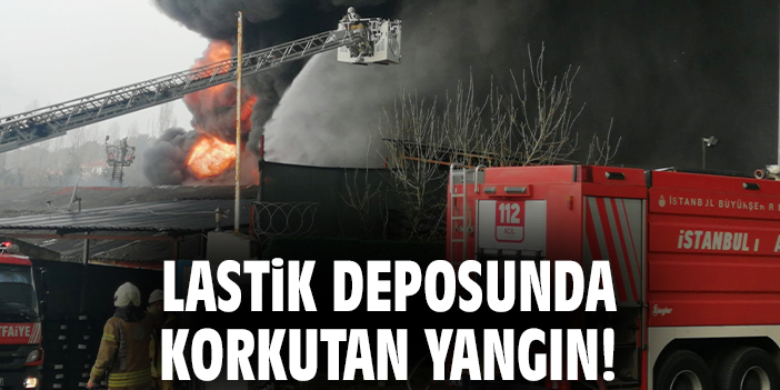 Lastik deposunda korkutan yangın!