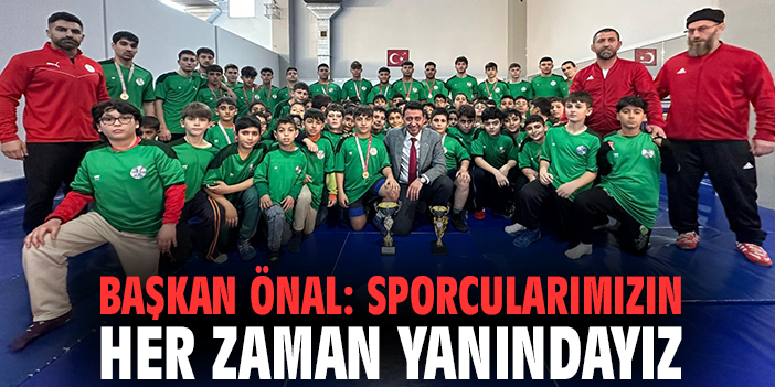Başkan Önal: Sporcularımızın her zaman yanındayız