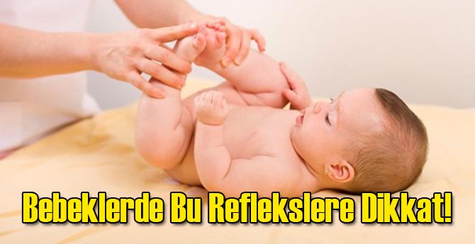 Bebekte Bu 6 Reflekse Dikkat!