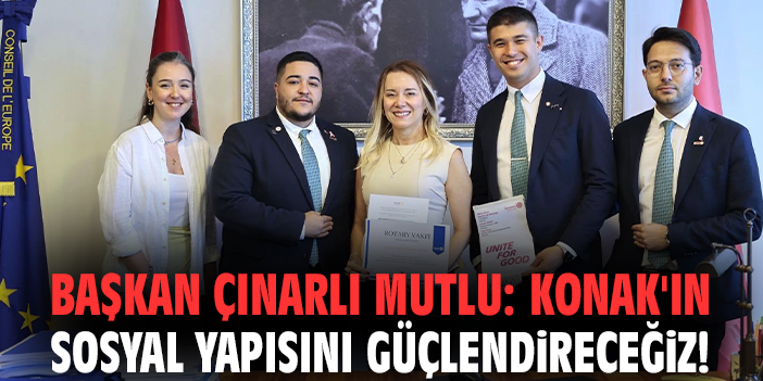 Başkan Mutlu: Konak'ın sosyal yapısını güçlendireceğiz