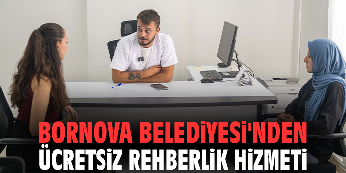 Bornova Belediyesi'nden ücretsiz rehberlik hizmeti
