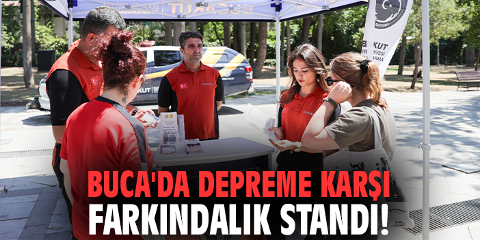 Buca'da depreme karşı farkındalık standı