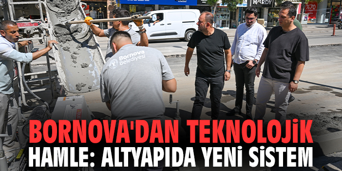 Bornova'dan teknolojik hamle: Altyapıda yeni sistem