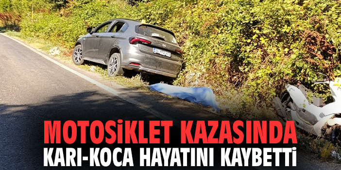 Motosiklet kazasında karı-koca hayatını kaybetti