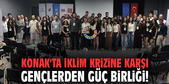 Konak'ta İklim krizine karşı gençlerden güç birliği