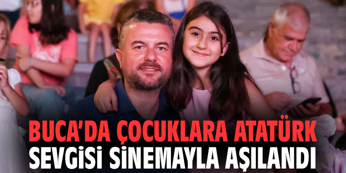 Buca’da çocuklara Atatürk sevgisi sinemayla aşılandı