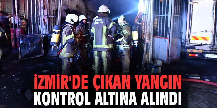 İzmir'de çıkan yangın kontrol altına alındı