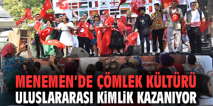 Menemen’de çömlek kültürü uluslararası kimlik kazanıyor!