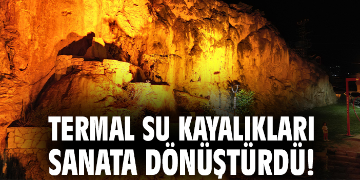 Termal su kayalıkları sanata dönüştürdü!