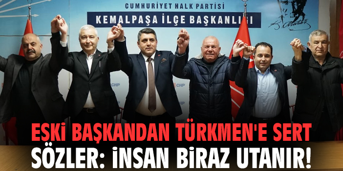 Eski başkandan Türkmen'e sert sözler: İnsan biraz utanır!