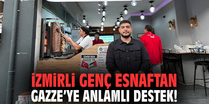 İzmirli genç esnaftan Gazze’ye anlamlı destek!